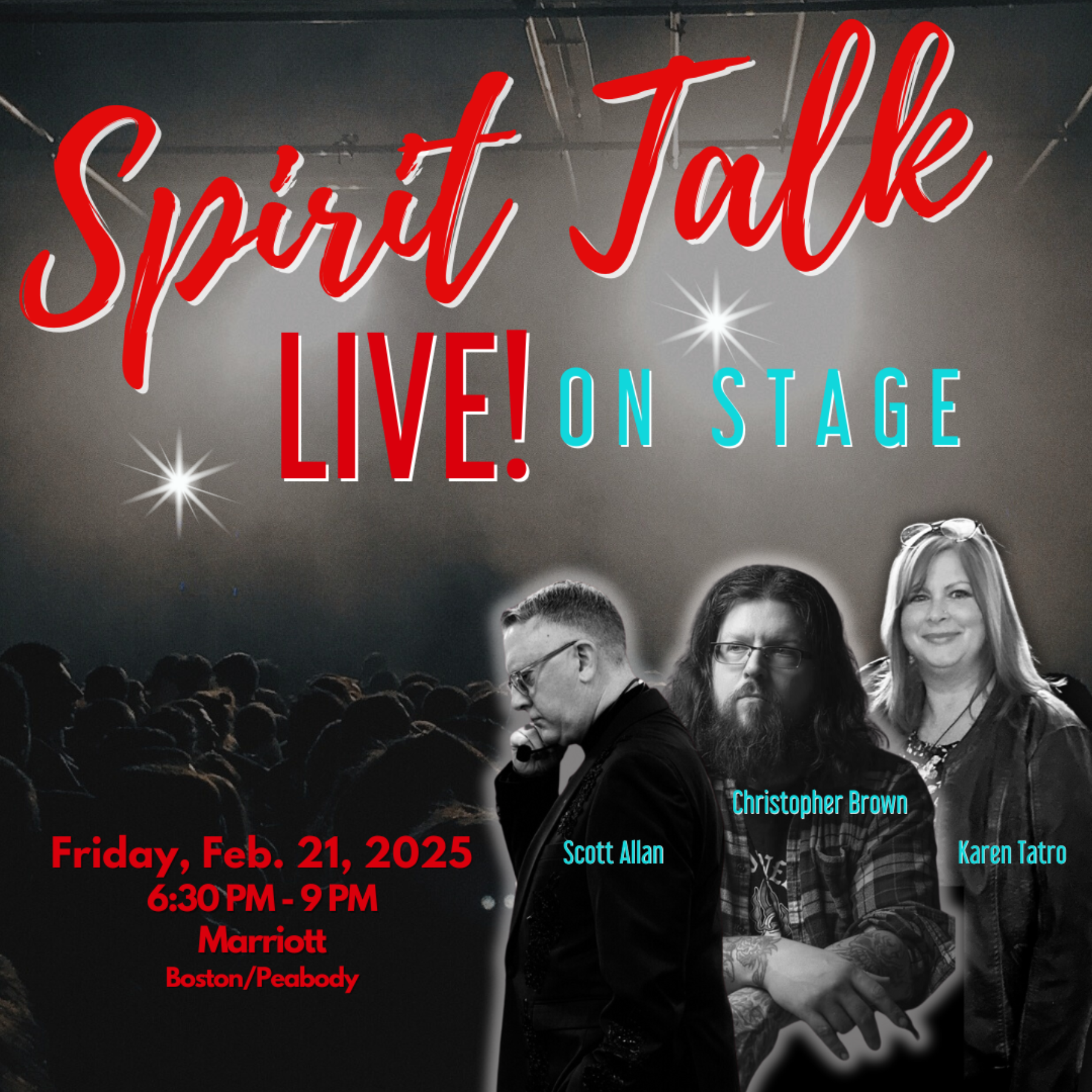 Spirit Talk Live! on Stage – 2/21/2025 at 7 PM – Peabody, MA